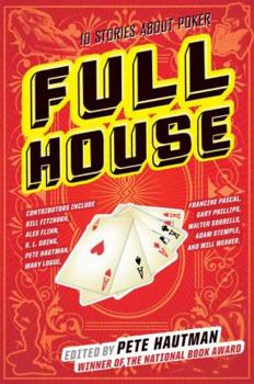 Hardcover Full House: 10 Stories about Poker Book