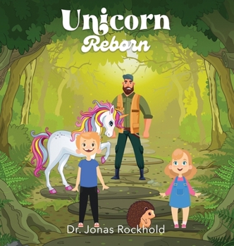 Hardcover Unicorn Reborn Book