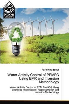 Paperback Water Activity Control of PEMFC Using EMR and Inversion Methodology Book