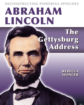 Hardcover Abraham Lincoln: The Gettysburg Address: The Gettysburg Address Book