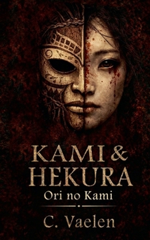 Kami & Hekura (French Edition)