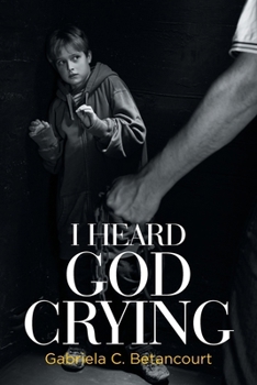 Paperback I Heard God Crying Book
