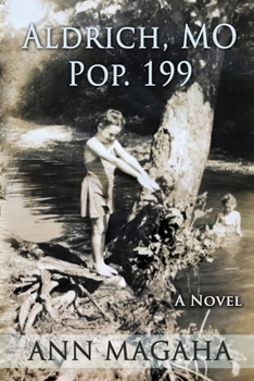 Paperback Aldrich, Mo Pop. 199 Book