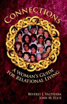 Paperback Connections: A Woman's Guide for Relational Living Book