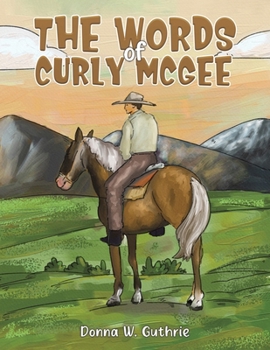 Paperback The Words of Curly McGee Book