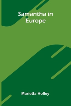 Samantha in Europe (Classic Reprint)