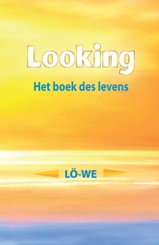 Paperback Looking: Het boek des levens [Dutch] Book