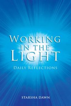 Paperback Working in the Light: Daily Reflections Book