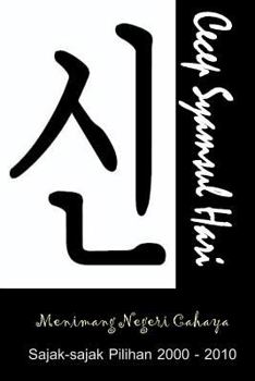 Paperback Menimang Negeri Cahaya: Sajak-Sajak Pilihan 2000 - 2010 [Indonesian] Book