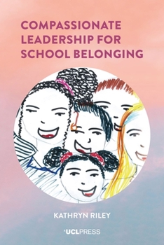 Hardcover Compassionate Leadership for School Belonging Book