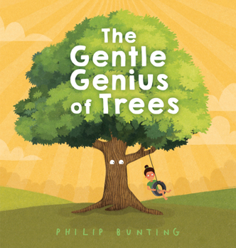 Hardcover The Gentle Genius of Trees Book