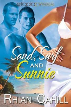 Sand, Surf and Sunnie - Book #2 of the Boys of Summer