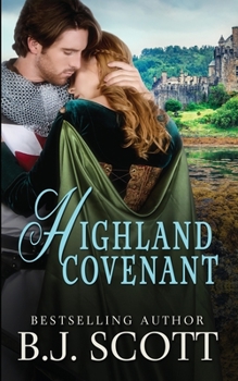 Paperback Highland Covenant: (Blades of Honor Book 4) Book