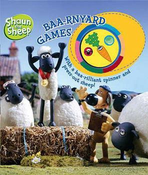 Hardcover Baaa-rnyard Games (Shaun the Sheep) Book