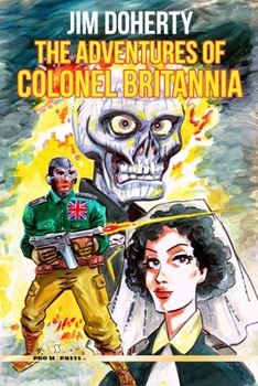 Paperback The Adventures of Colonel Britannia Book