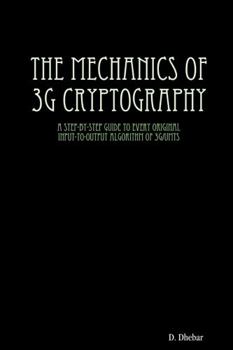 Paperback The Mechanics of 3G Cryptography Book