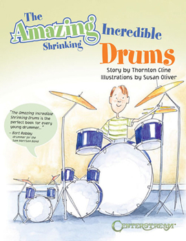 Paperback The Amazing Incredible Shrinking Drums Book