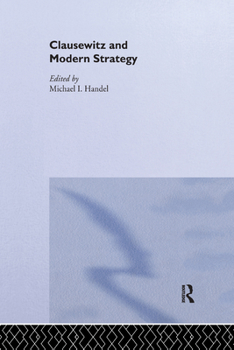 Hardcover Clausewitz and Modern Strategy Book