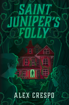 Hardcover Saint Juniper's Folly Book