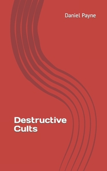 Paperback Destructive Cults Book