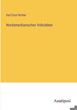 Paperback Nordamerikanisches Volksleben [German] Book