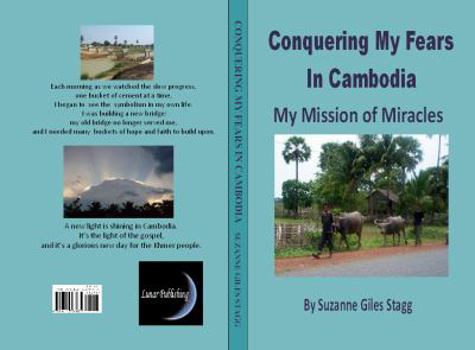 Perfect Paperback Conquering My Fears In Cambodia Book
