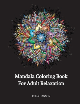 Paperback Mandala Coloring Book For Adult Relaxation Book