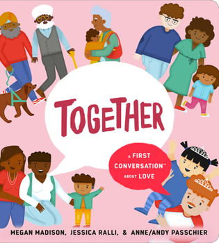 Together: A First Conversation about Love - Book  of the First Conversations