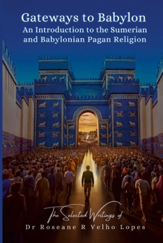 Paperback Gateways to Babylon: Standard Edition Book