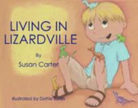 Hardcover Living in Lizardville Book