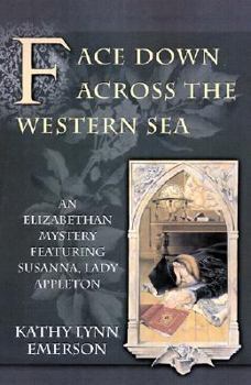 Hardcover Face Down Across the Western Sea Book