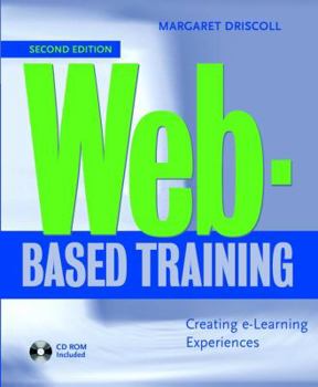 Paperback Web-Based Training: Creating E-Learning Experiences Book
