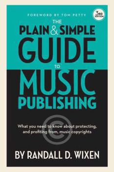 Hardcover The Plain and Simple Guide to Music Publishing Book