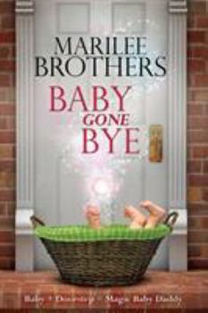 Paperback Baby Gone Bye Book