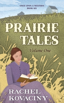 Paperback Prairie Tales: Volume One Book