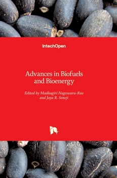 Hardcover Advances in Biofuels and Bioenergy Book