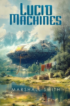Paperback Lucid Machines Book