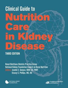 Paperback Clinical Guide to Nutrition Care in Kidney Disease Book
