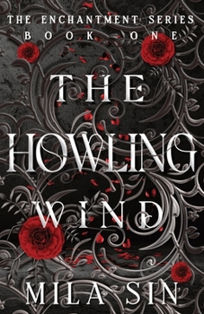The Howling Wind - Book #1 of the Enchantment