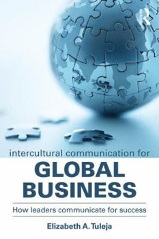 Module 4: Intercultural Communication for Business (Managerial Communication) - Book #4 of the Managerial Communication Series 2