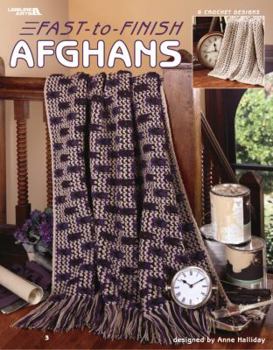 Hardcover Fast-To-Finish Afghans (Leisure Arts #3586) Book