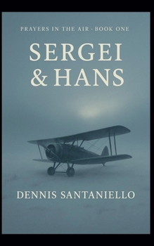 Paperback Sergei and Hans Book