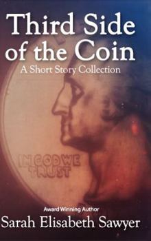 Paperback Third Side of the Coin: A Short Story Collection Book