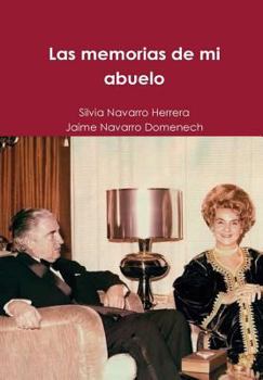 Hardcover Las memorias de mi abuelo [Spanish] Book