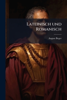 Paperback Lateinisch und Romanisch: Besonders Französisch. [German] Book