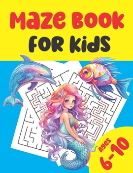 Paperback Mazes Book for Kids Ages 6-10 Book