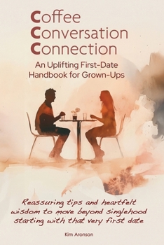 Paperback Coffee, Conversation, and Connection Book