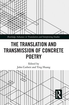 Paperback The Translation and Transmission of Concrete Poetry Book