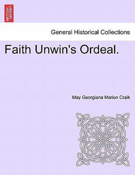 Faith Unwin's Ordeal