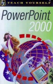 Paperback Teach Yourself PowerPoint 2000 (Teach Yourself) Book